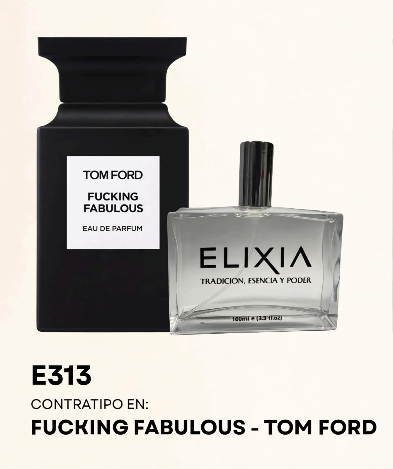 E313 contratipo en: Fcking Fabulous - Tom Ford