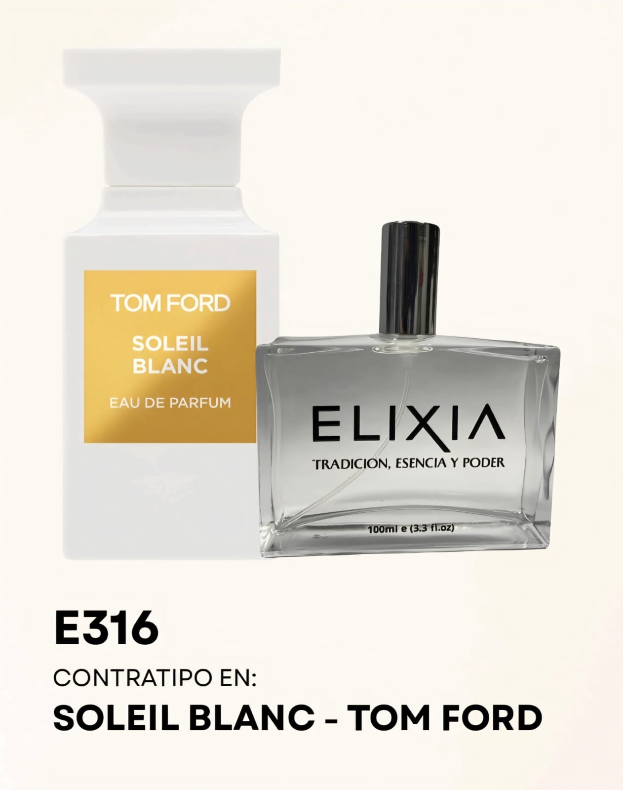 E316 contratipo en: Soleil Blanc - Tom Ford